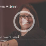 Interviews with Adam