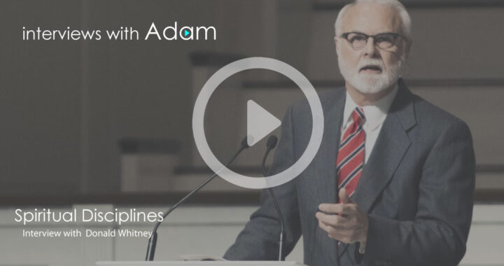 Donald-Whitney---Spiritual-Disciplines-