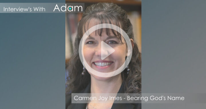 Carmen Joy Imes - Bearing God's Name