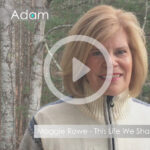 Maggie Rowe - This Life We Share