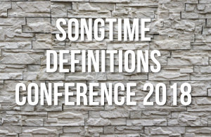 Songtime Definitions Conference 2018
