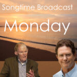 Songtime Daily Broadcast