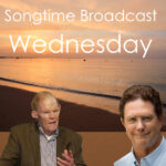 Songtime Daily Broadcast