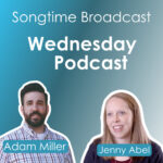 Songtime Daily Broadcast