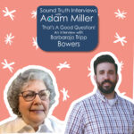 Interviews with Adam
