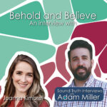 Interviews with Adam