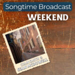 Songtime Daily Broadcast