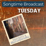 Songtime Daily Broadcast
