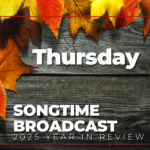 Songtime Daily Broadcast