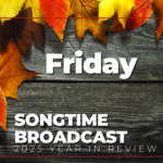 Songtime Daily Broadcast