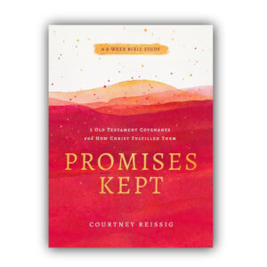 Promises Kept by Courtney Reissig